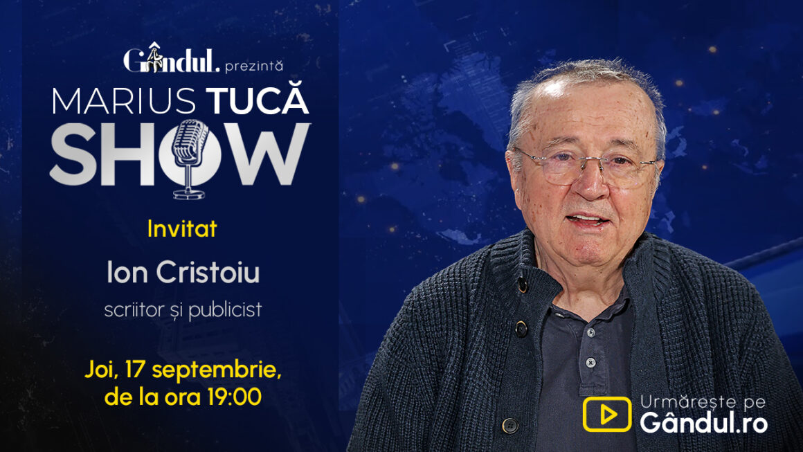 site-1-1.jpg Marius Tucă Show începe joi, 17 septembrie, de la ora 19.00, live pe Gândul. Invitat: Ion Cristoiu